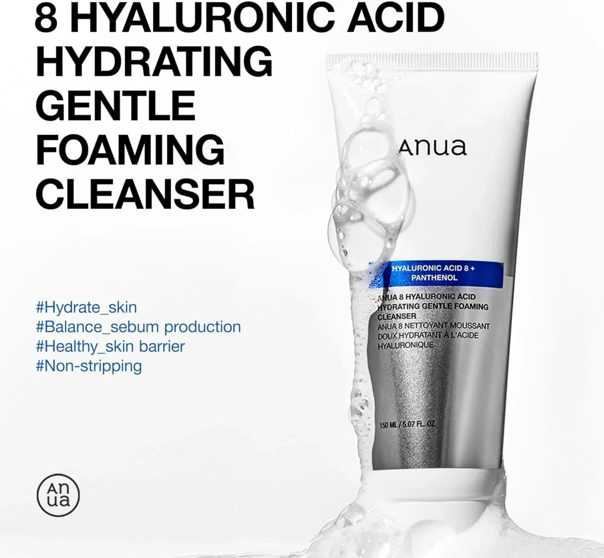 ANUA 8 Hyaluronic Acid Hydrating Gentle Foaming Cleanser 150ml